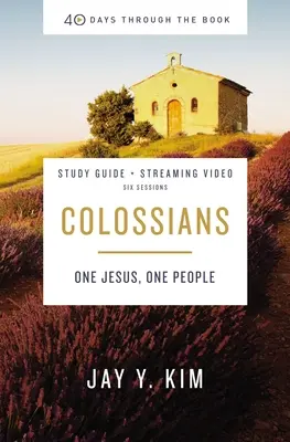 Guida allo studio della Bibbia di Colossesi e video in streaming: Un solo Gesù, un solo popolo - Colossians Bible Study Guide Plus Streaming Video: One Jesus, One People
