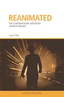 Reanimated - Il remake dell'horror americano contemporaneo - Reanimated - The Contemporary American Horror Remake