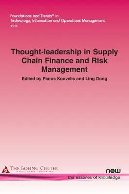 Leadership di pensiero nella finanza della catena di fornitura e nella gestione del rischio - Thought-leadership in Supply Chain Finance and Risk Management