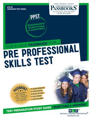 Test di abilità pre-professionale (Ppst) (Ats-95): Guida allo studio dei libretti, volume 95 - Pre Professional Skills Test (Ppst) (Ats-95): Passbooks Study Guidevolume 95