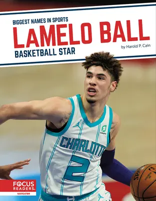 Lamelo Ball: stella del basket - Lamelo Ball: Basketball Star