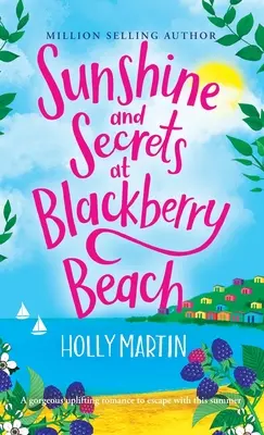 Sole e segreti a Blackberry Beach - Sunshine and Secrets at Blackberry Beach
