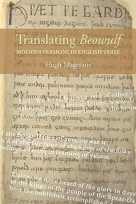 Tradurre Beowulf: Versioni moderne in versi inglesi - Translating Beowulf: Modern Versions in English Verse