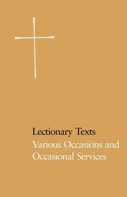 Testi del Lezionario Edizione Pew: Occasioni varie e servizi occasionali - Lectionary Texts Pew Edition: Various Occasions and Occasional Services