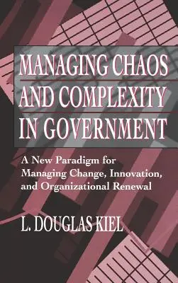Gestire il governo del caos e della complessità - Managing Chaos Complexity Government