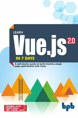 Imparare Vue.js in 7 giorni: Viaggio attraverso Vue.js - Learn Vue.js in 7 Days: Journey through Vue.js