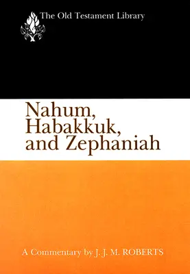 Nahum, Abacuc e Sofonia (OTL) (edizione USA) - Nahum, Habakkuk, and Zephaniah (OTL) ( US edition)