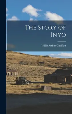 La storia di Inyo - The Story of Inyo