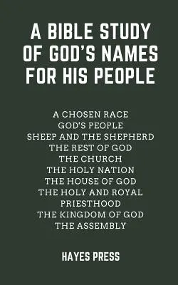 Uno studio biblico sui nomi di Dio per il suo popolo - A Bible Study of God's Names For His People