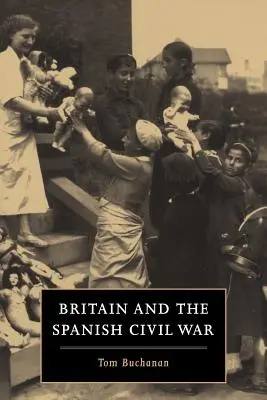 La Gran Bretagna e la guerra civile spagnola - Britain and the Spanish Civil War