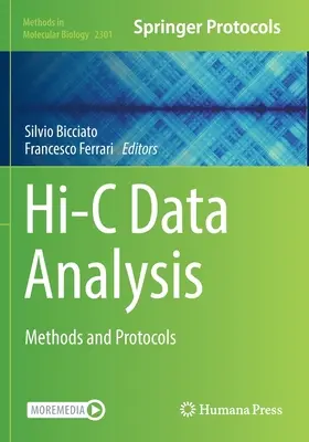 Analisi dei dati Hi-C: Metodi e protocolli - Hi-C Data Analysis: Methods and Protocols