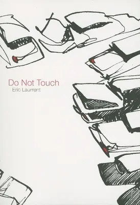 Non toccare - Do Not Touch