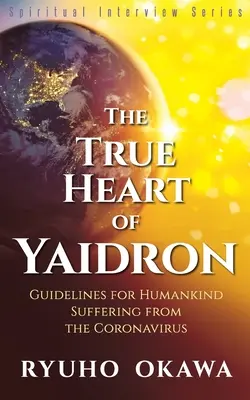 Il vero cuore di Yaidron - The True Heart of Yaidron