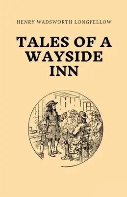 Racconti di una locanda di campagna - Tales of a Wayside Inn