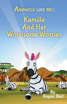Animato come me: Kamille e le sue preoccupazioni - Animated Like Me: Kamille and Her Worrisome Worries