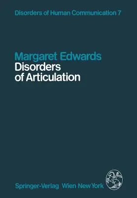 Disturbi dell'articolazione: Aspetti della disartria e della disprassia verbale - Disorders of Articulation: Aspects of Dysarthria and Verbal Dyspraxia