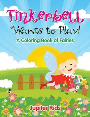 Campanellino vuole giocare! - Tinkerbell Wants to Play!