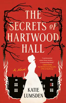I segreti di Hartwood Hall - The Secrets of Hartwood Hall
