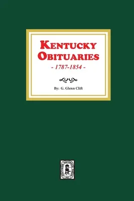 Necrologi del Kentucky, 1787-1854 - Kentucky Obituaries, 1787-1854