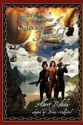 Le avventure di Saturnin Farandoul - The Adventures of Saturnin Farandoul