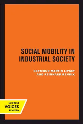 La mobilità sociale nella società industriale - Social Mobility in Industrial Society