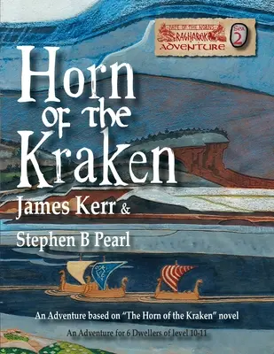 Il corno del Kraken: Avventura - Horn of the Kraken: Adventure