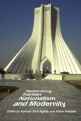 Ripensare il nazionalismo iraniano e la modernità - Rethinking Iranian Nationalism and Modernity