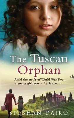 L'orfano toscano - The Tuscan Orphan