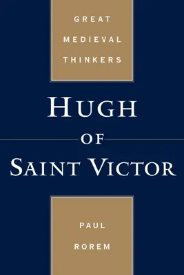 Ugo di San Vittore - Hugh of Saint Victor