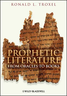 Letteratura profetica: Dagli Oracoli ai Libri - Prophetic Literature: From Oracles to Books