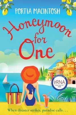 Luna di miele per uno - Honeymoon for One
