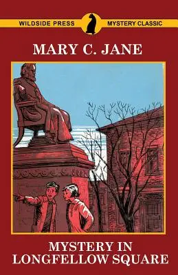 Mistero in Piazza Longfellow - Mystery in Longfellow Square