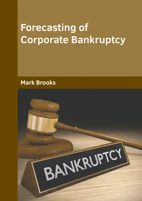 Previsione del fallimento aziendale - Forecasting of Corporate Bankruptcy