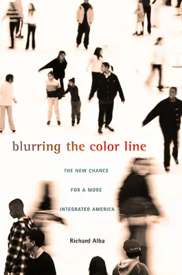 Sfumare la linea del colore: La nuova possibilità di un'America più integrata - Blurring the Color Line: The New Chance for a More Integrated America