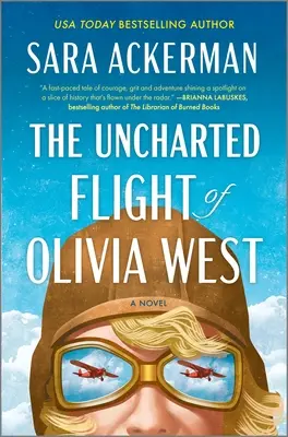 Il volo inesplorato di Olivia West - The Uncharted Flight of Olivia West
