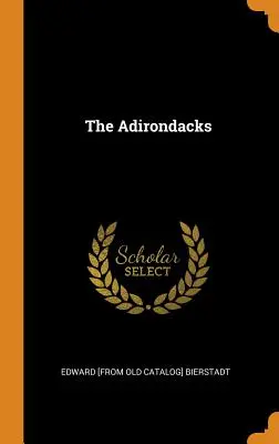 Gli Adirondack - The Adirondacks