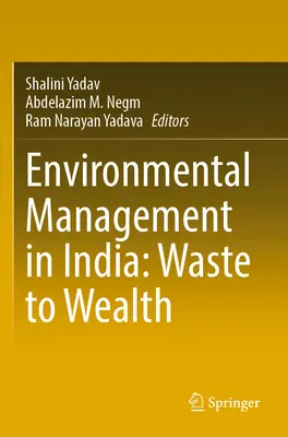Gestione ambientale in India: Dai rifiuti alla ricchezza - Environmental Management in India: Waste to Wealth