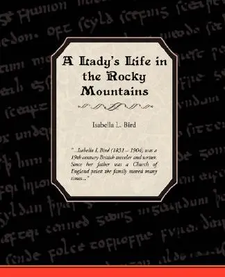 Una vita da donna sulle Montagne Rocciose - A Ladies Life in the Rocky Mountains