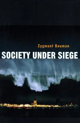 Società sotto assedio - Society Under Siege
