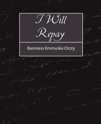 Ripagherò - I Will Repay