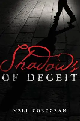 Ombre d'inganno - Shadows of Deceit
