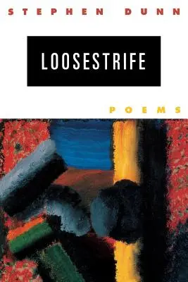 Loosestrife: Poesie - Loosestrife: Poems