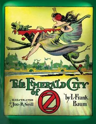 La città di smeraldo di Oz (1910) di L. Frank Baum (versione originale) - The emerald city of Oz (1910) by L. Frank Baum (Original Version)