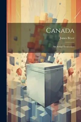 Il Canada: Una democrazia reale - Canada: An Actual Democracy