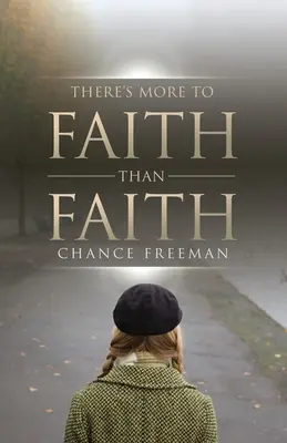 Non c'è solo la fede nella fede - There's More To Faith Than Faith