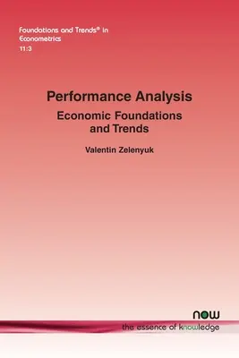 Analisi della performance: Fondamenti e tendenze economiche - Performance Analysis: Economic Foundations and Trends