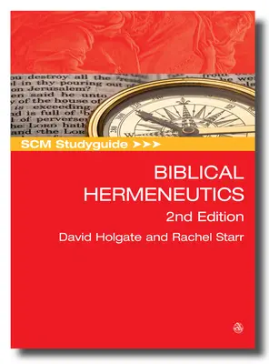 Guida allo studio Scm: Ermeneutica biblica: 2a edizione - Scm Studyguide: Biblical Hermeneutics: 2nd Edition