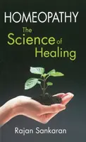 Omeopatia - La scienza della guarigione - Homoeopathy - The Science of Healing