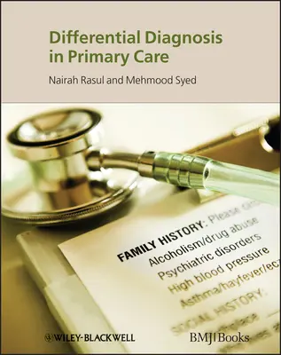 Diagnosi differenziale nelle cure primarie - Differential Diagnosis in Primary Care
