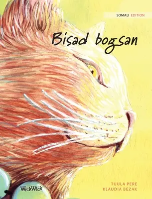 Bisad bogsan: edizione somala de Il gatto guaritore - Bisad bogsan: Somali Edition of The Healer Cat